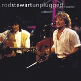 Rod Stewart - Unplugged