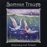 Samsas Traum - Anleitung Zum Totsein