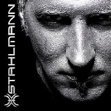 Stahlmann - Discography (2009-2013) - Stahlmann [Limited Edition]