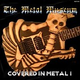 Various artists - Metal Museum - Covered In Metal 1