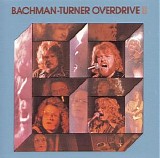 Bachman-Turner Overdrive - Bachman-Turner Overdrive Ii