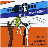 Post Office - Public Displays Of Affection