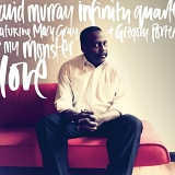 David Murray, Macy Gray - Be My Monster Love
