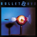 Bullet Boys - Bullet Boys
