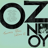 Oz Noy - Twisted Blues Volume 1