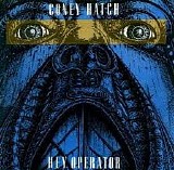 Coney Hatch - Hey Operator