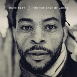 Marc Cary - For the Love of Abbey
