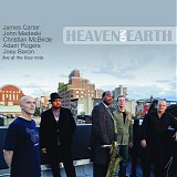 James Carter, John Medeski, Christian McBride, Adam Rogers & Joey Baron - Heaven On Earth