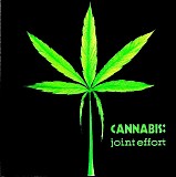 Cannabis - Joint Effort