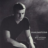 Gary Williams - *** R E M O V E ***Summertime