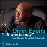 Orrin Evans - â€¦It Was Beauty