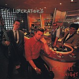 The Liberators - Let's Ball Tonight