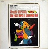 Woody Herman & The Herd - The First Herd At Carnegie Hall
