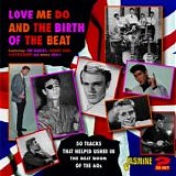 Various artists - Love Me Do And The Birth Of The Beat