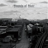 Hounds Of Hate - Hounds Of Hate