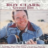 Roy Clark - Roy Clark Greatest Hits