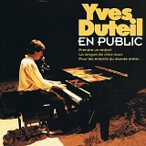 Yves Duteil - Yves Duteil en public