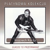 Wojciech Korda - Platynowa Kolekcja
