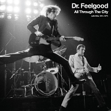 Dr. Feelgood - All Through The City