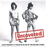 Various artists - Mojo Presents The Rolling Stones Uncovered