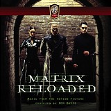 Don Davis - The Matrix Reloaded (LLLR)