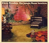 Elvis Presley - The Jungle Room Sessions