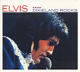 Elvis Presley - Dixieland Rocks
