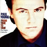 Paul Young - From Time to Time