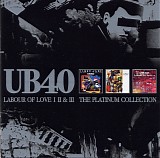 UB40 - Labour of Love I II & III: The Platinum Collection