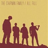 The Chapman Family - All Fall