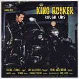 King Rocker - Rough Kids