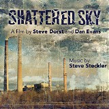 Steve Steckler - Shattered Sky