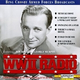Bing Crosby - WWII Radio Broadcast Sept 9, 1944 And June 29, 1944