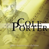 Cole Porter - 40th Anniversary Edition