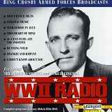 Bing Crosby - WWII Radio Broadcast January 25, 1945 And January 18, 1945