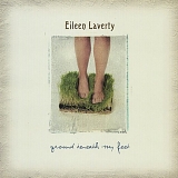 Eileen Laverty - Ground beneath my feet