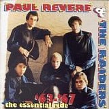 Paul Revere & The Raiders - '63 -'67 The Essential Ride
