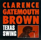 Clarence Gatemouth Brown - Texas Swing