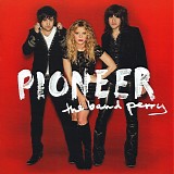 The Band Perry - Pioneer (Target Edition)