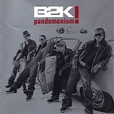 B2K - Pandemonium! (Special Edition)