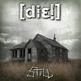 Die! - Still