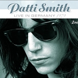 Patti Smith - Live In Germany 1979