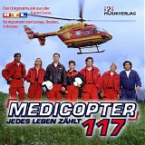 Various artists - Medicopter 117: Jedes Leben ZÃ¤hlt