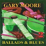 Gary Moore - Ballads & Blues 2
