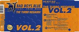 Bad Boys Blue - The Turbo Megamix Vol 2
