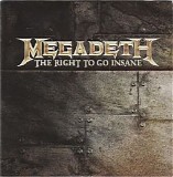 Megadeth - The Right To Go Insane (Promo)