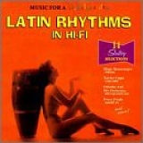 Various artists - Latin Rhythms in Hi-Fi Music For A Bachelor's Den 03