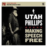 Phillips, Utah (Utah Phillips) - Making Speech Free