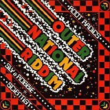 The Roots Radics Meet Mighty Revolutionaires - Outernational Riddim