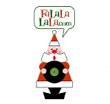 Various artists - FaLaLaLaLa.Com Adventures in Carols 2004